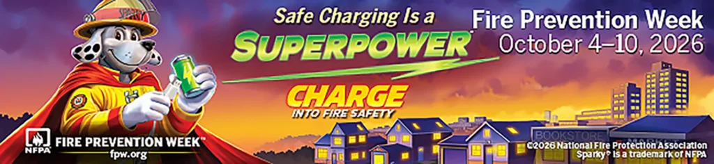 Fire Prevention Week 2026 graphic featuring Sparky the Fire Dog and the message “Safe Charging Is a Superpower,” October 4–10, 2026.